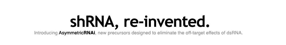 Oligoengine's Asymmetric RNAi: Sensibly Senseless RNAi