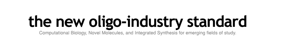 the new oligo standard, computational biology, novel oligos, and integrated synthesis for emerging fields of study