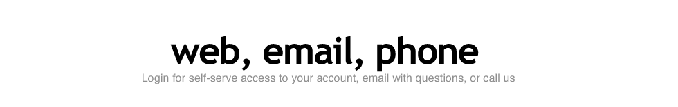 Support via web, email, phone